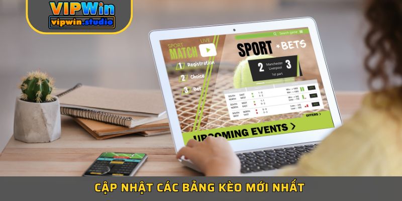 Cập nhật các bảng kèo mới nhất cho người chơi tại sảnh thể thao Vipwin
