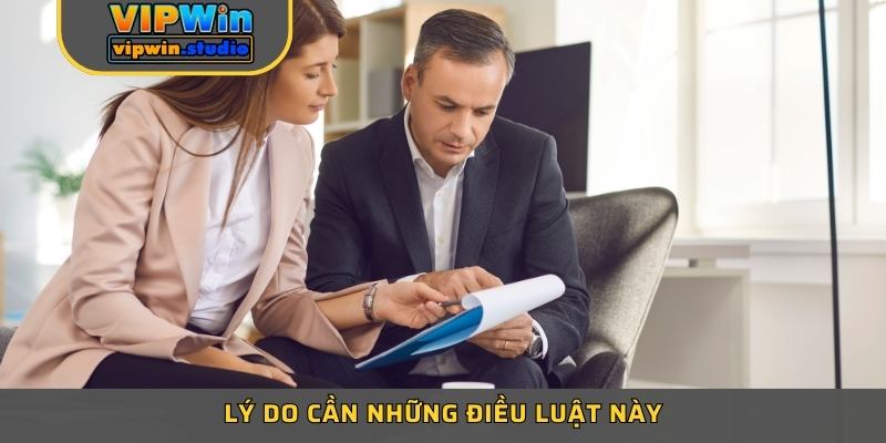 Lý do cần những điều luật này