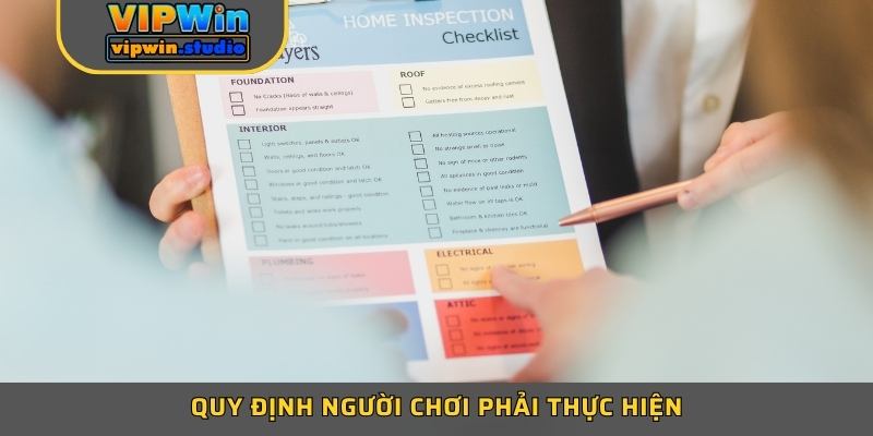 Quy định người chơi phải thực hiện