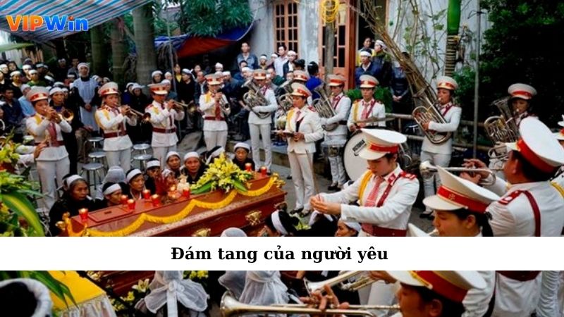 Mơ Thấy Đám Ma Có Thật Sự Là Điềm Báo Dữ Hay Không? 3 Đám tang của người yêu