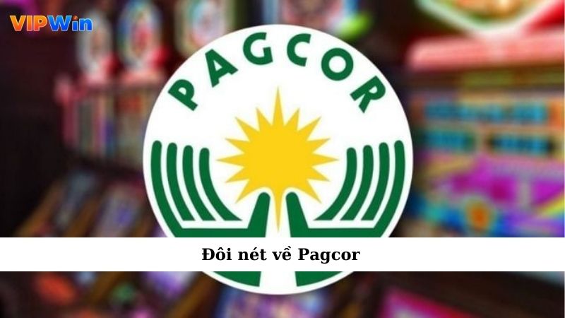 Pagcor Là Gì? Khám Phá Tổ Chức Quản Lý Cờ Bạc Tại Philippines 2 Đôi nét về Pagcor