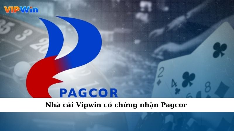 Pagcor Là Gì? Khám Phá Tổ Chức Quản Lý Cờ Bạc Tại Philippines 4 Nhà cái Vipwin có chứng nhận Pagcor